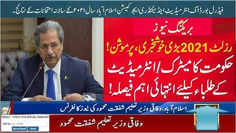 2021 10th class result , 2021 12th class result 2021, 9th or 11th result, federal board RESULT 2021