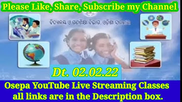 OSEPA//Dt.02.02.22//WED//YouTube Live Streaming Classes all links//Cl 1 to Cl 10//CHINMAYEE PATEL