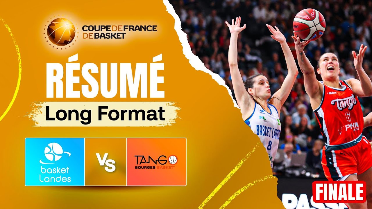 BERCY SENFLAMME AVEC UN TITRE  LA CLEF     Basket Landes vs Tango Bourges   Finale Coupe de Fra