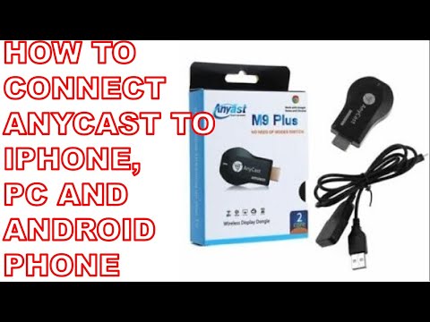 Como conectar Anycast para iPhone, PC e telefone Android