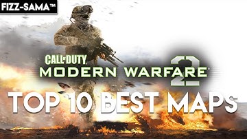 Top 10 Best Maps in Modern Warfare 2