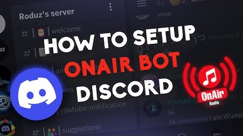 How to setup OnAir bot Discord very easily on your Discord server | Radio