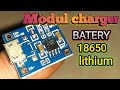 cara membuat charger baterai lithium 18650 || TP4056