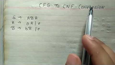 CFG to CNF Conversion