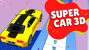 SUPER CAR 3D Bônus + Levels 16-25 (All Levels Gameplay Walkthrough)