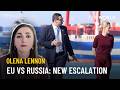 Europe escalates pressure on Russia as regional tensions spike | Olena Lennon