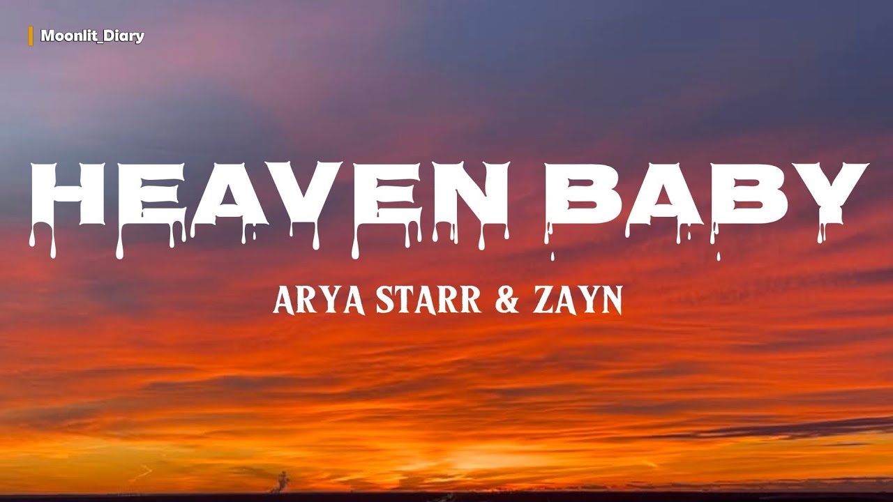 ⁣Ayra Starr & ZAYN - Heaven Baby (Lyrics)