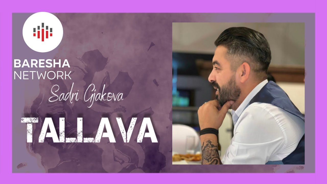 Sadri Gjakova - Tallava ( 2025 )