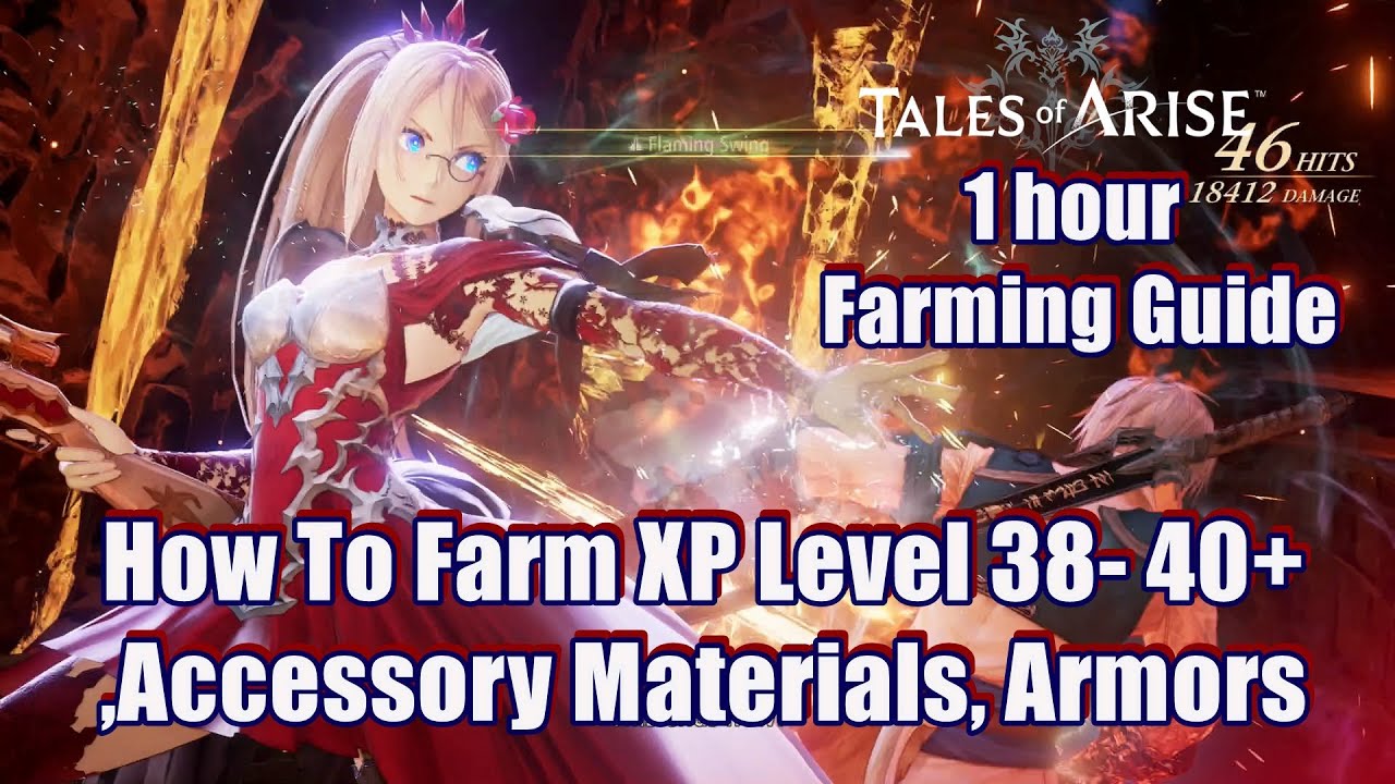 Tales of Arise How To Farm XP Level 40 ,Accessory Materials, Armors