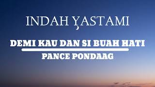 DEMI KAU DAN SI BUAH HATI || PANCE PONDAAG Cover indah yastami