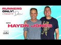 Fair Go's Haydn Jones is a bloody Good Sort! || Runners Only! Podcast with Dom Harvey