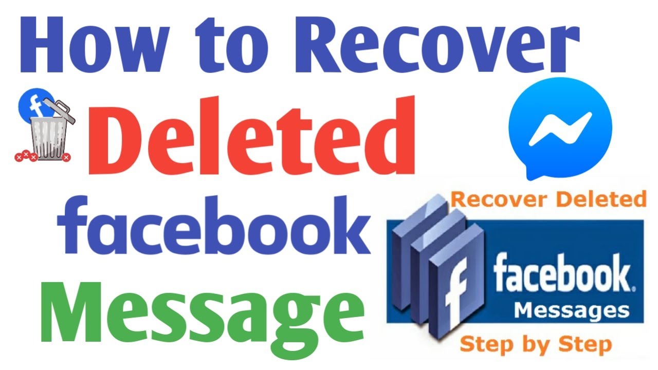 How To Recover Deleted Message on Facebook || Restore deleted Messages on messenger || - YouTube