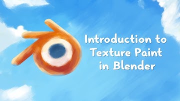 Introduction to Texture Paint Mode in Blender - Tutorial 2025