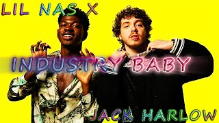 LIL NAS X & JACK HARLOW - INDUSTRY BABY (Lyrics)