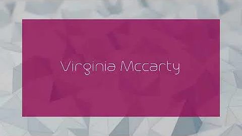 Virginia Mccarty - appearance