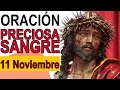 ORACIÓN A LA PRECIOSA SANGRE DE CRISTO 11 NOVIEMBRE 2023 IGLESIA CATOLICA CANAL OFICIAL ORACIONES