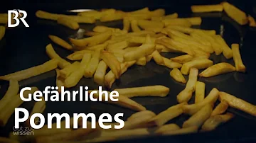 Wann sind Pommes krebserregend?