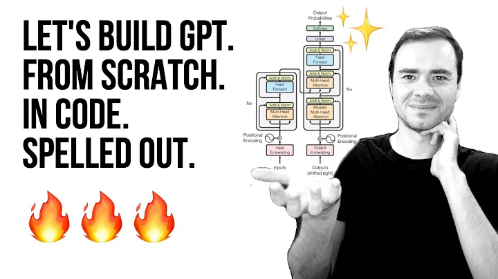 Let's build GPT: from scratch, in code, spelled out. - DayDayNews