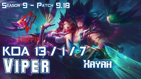 GRF Viper XAYAH vs KAI