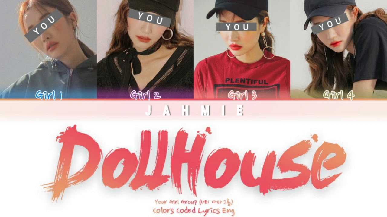 Your Girl Group (너의 여자 그룹) 'Dollhouse' (4 Members Ver.) Color Coded