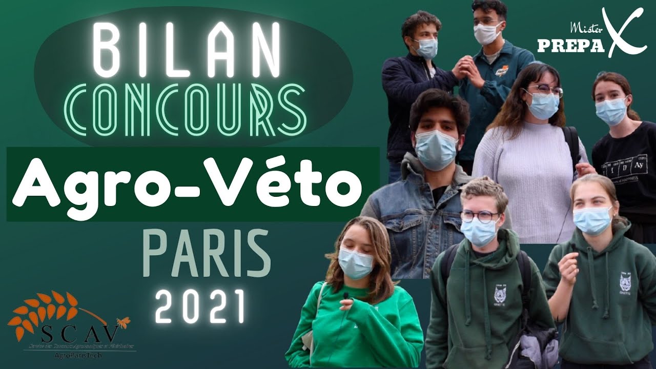 Concours CPGE 2021: Bilan Concours Agro-Véto - Paris (BCPST) - YouTube