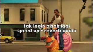 Tak ingin pisah |speed up👆🏻 [tiktok version]