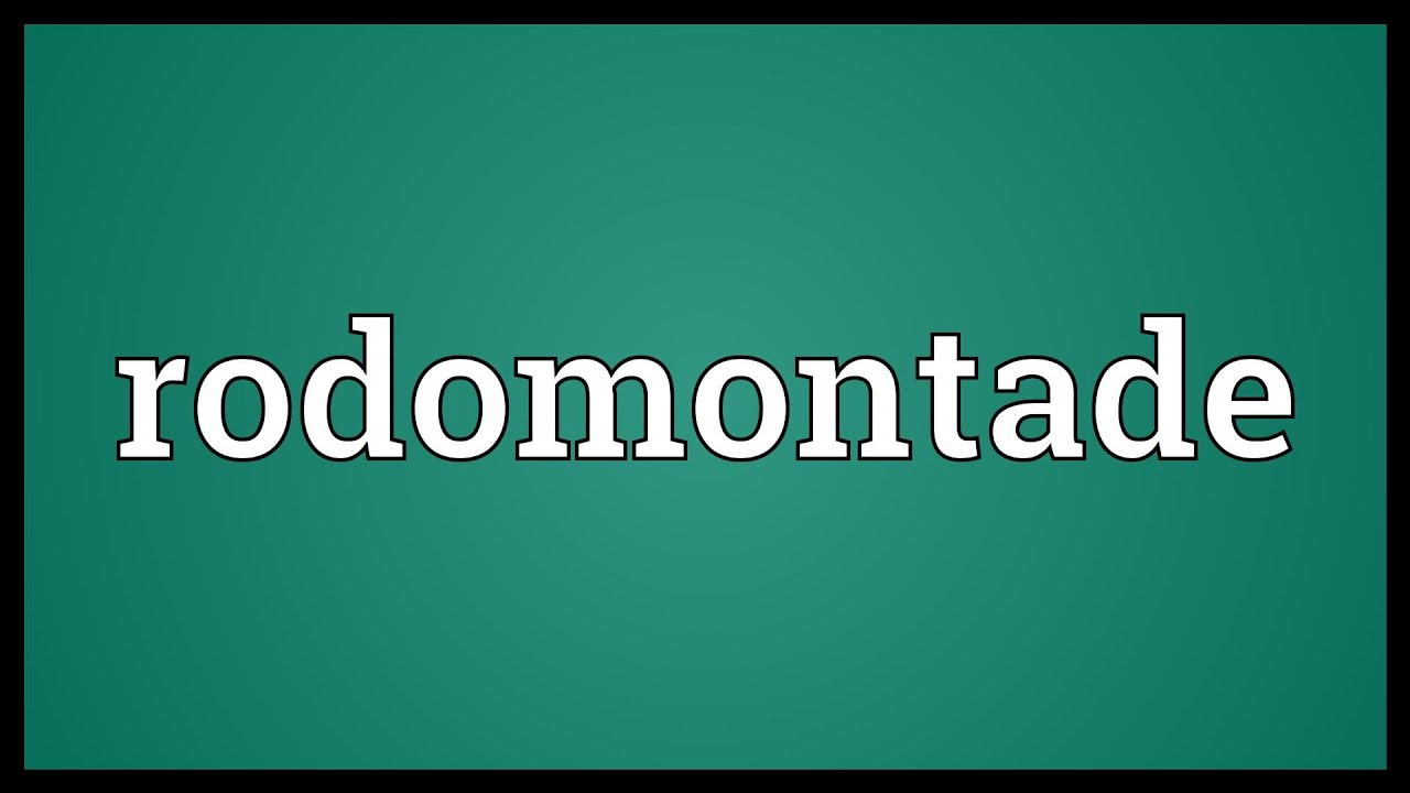 What Does Rodomontade Meaning