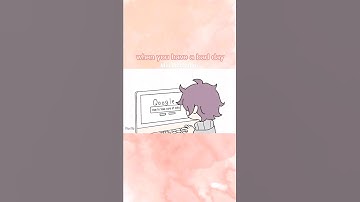 When you have a bad day #animation #flipaclip #fanmade #diepminh