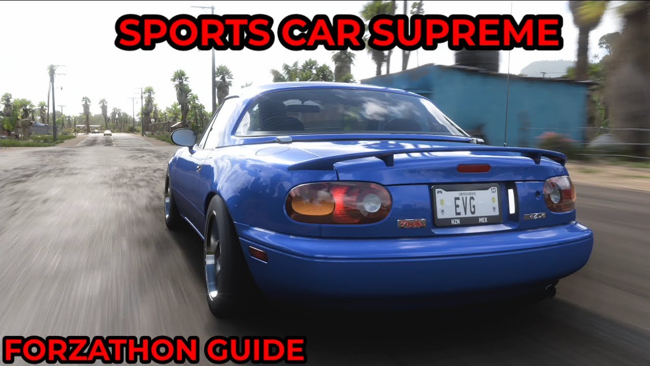 Forza Horizon 5 - Forzathon Guide - Sports Car Supreme - Mazda MX