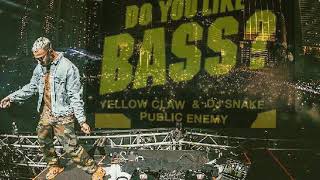 Do You Like Bass Vs Public Enemy  dj Snake Mashup Ultra 2018leer Descripcin