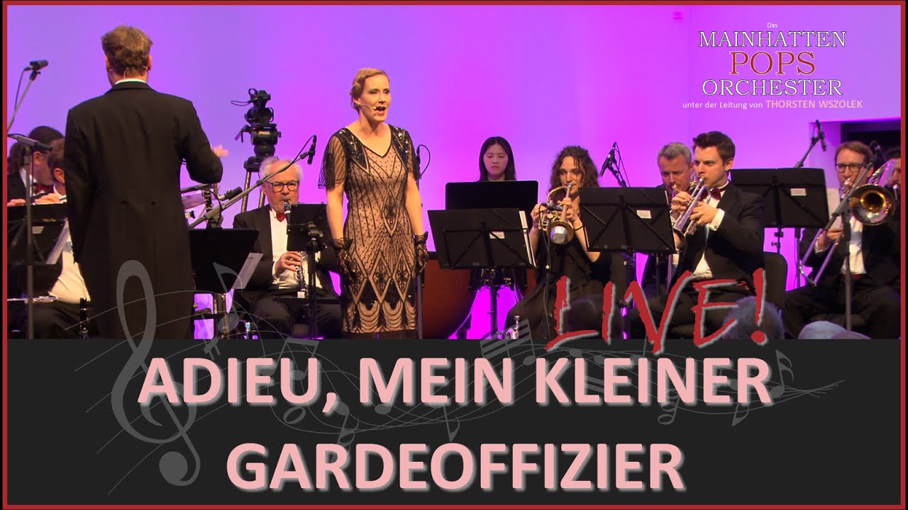 Adieu, mein kleiner Gardeoffizier - LIVE!