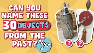 Senior QUIZ: Remember these vintage objects?  PART 2 🧠 Test your memory! 👑