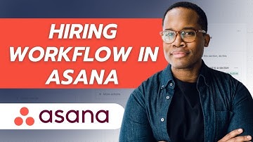 How to Set Up an HR Recruiting Pipeline in Asana | Asana Tutorial