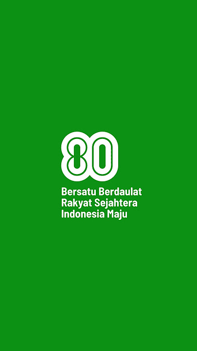 Animasi Logo HUT RI 80 tahun Green Screen | bahan editan video agustusan