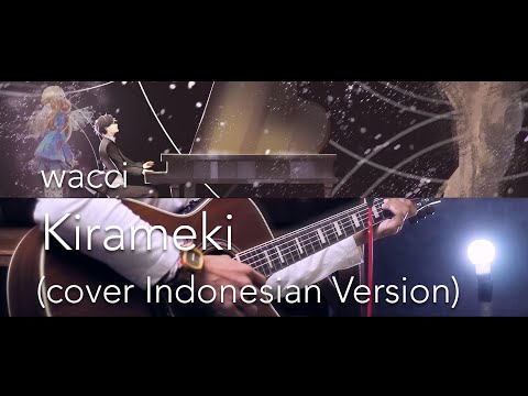 Wacci---Kirameki-[キラメキ]-(cover-INDONESIAN-VERSION)