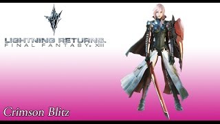 Lightning Returns OST Crimson Blitz ( Battle Theme )