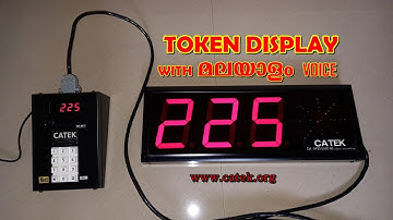 TOKEN DISPLAY WITH MALAYALAM VOICE - CATEK KONNI -