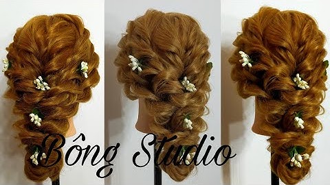 Hướng dẫn bới tóc cô dâu|tóc búi trễ cho mùa hè|guide bridal bun| Bông Studio