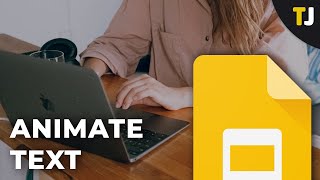 How to Make Text Appear One by One on Google Slides
