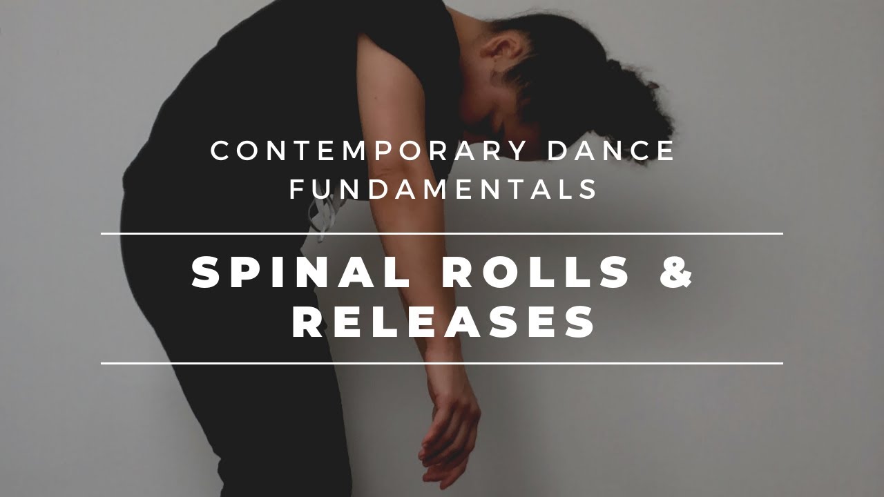 Contemporary Dance Fundamentals: Spinal Rolls & Releases | Carla Viljoen