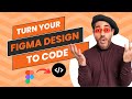 Turn Figma design into Nextjs or Html Code Easily | Tutorial 2024 🔥
