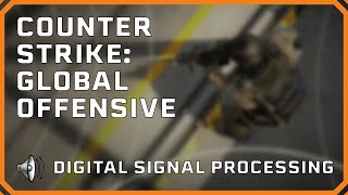 Source SDK - Counter-Strike: Global Offensive Digital Signal Processing (DSP) Audio Effects