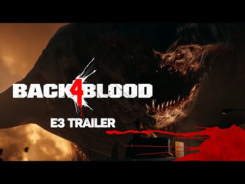 Back 4 Blood - Trailer Officiel de l&#039;E3