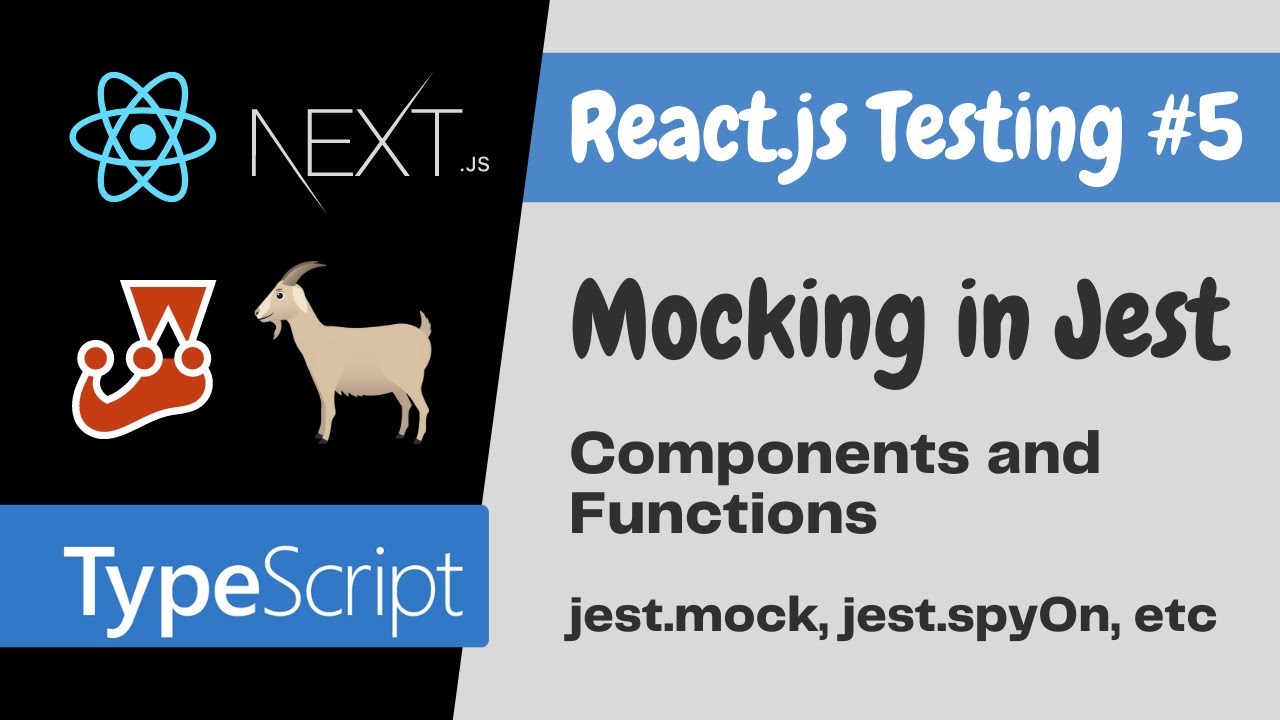 Mocking React Components And Functions Using Jest For Beginners - React.Js Testing Tutorial #5