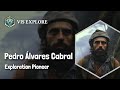 Pedro Alvarez Cabral and the Age of Discovery