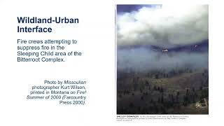 Images, Metaphors, and Smoke: The 2000 Montana Bitterroot Fires and the Wildland Urban Interface