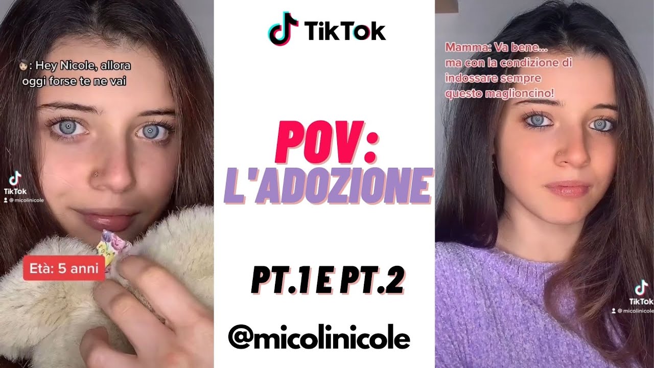Nicole Micoli Tiktok Pov L Adozione Pt 1 E Pt 2 Youtube