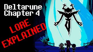 Deltarune Chapter 4 Lore Explained