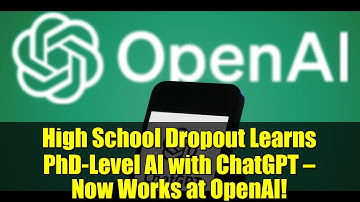 High School Dropout Learns PhD-Level AI with ChatGPT — Now Works at OpenAI!