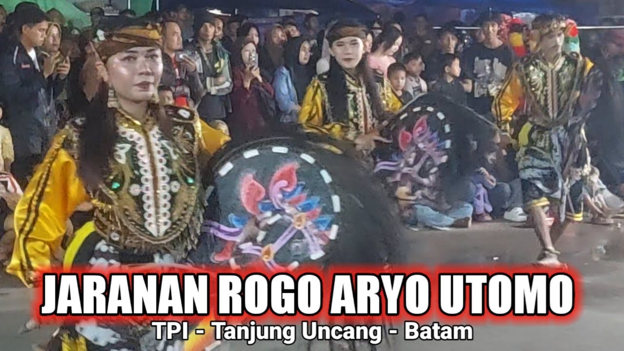 TAMPIL PERDANA ‼️ Jaranan Senterewe ROGO ARYO UTOMO Terbaru 2025 Live TPI Tanjung Uncang Batam